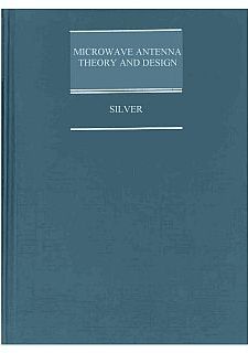Silver - Microwave Antenna Theory And Design